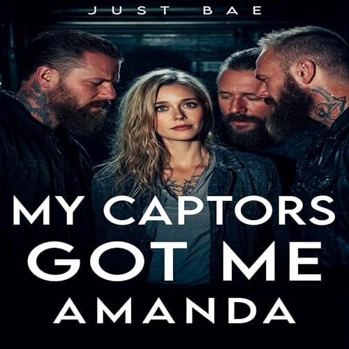 Cover of My Captors Got Me: Amanda