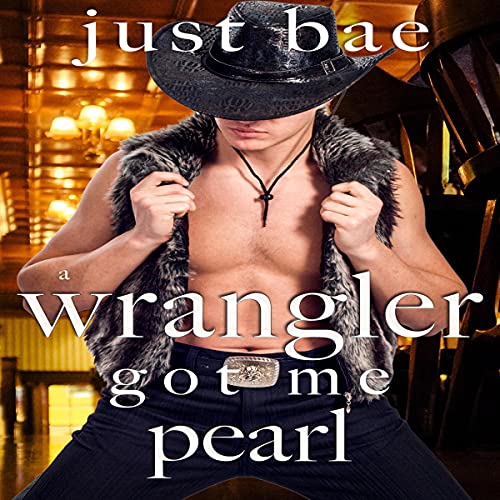 Cover of A Wrangler Got Me
