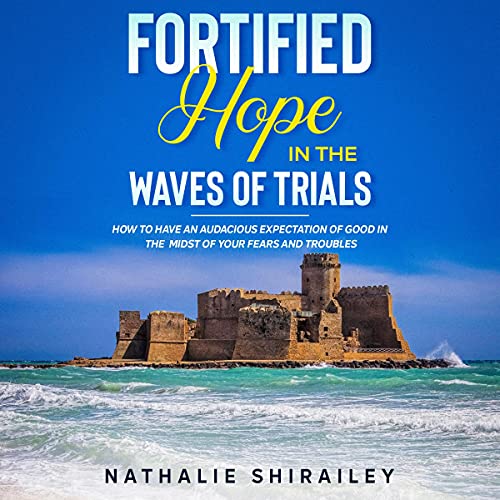 Cover of Fortified Hope in the Waves of Trials