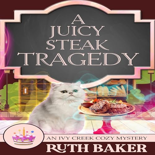 Cover of A Juicy Steak Tragedy