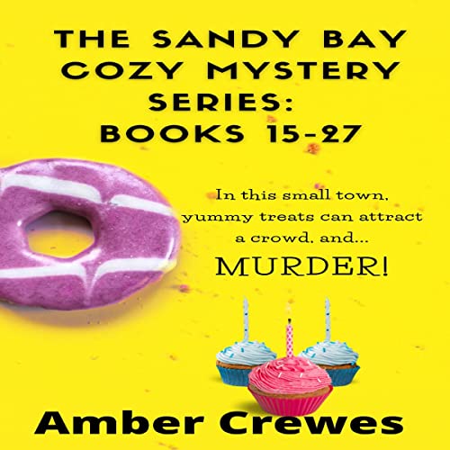 Cover of The Sandy Bay Series 13 Book Box Set