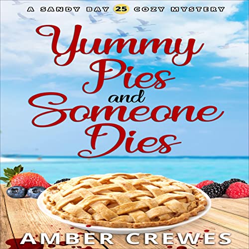 Cover of Yummy Pies and Someone Dies