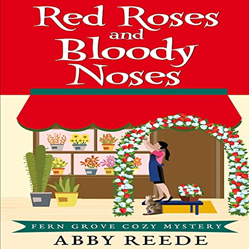 Cover of Red Roses and Bloody Noses