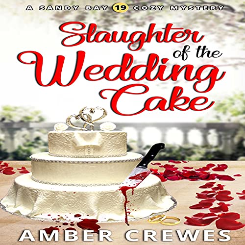 Cover of Slaughter of the Wedding Cake