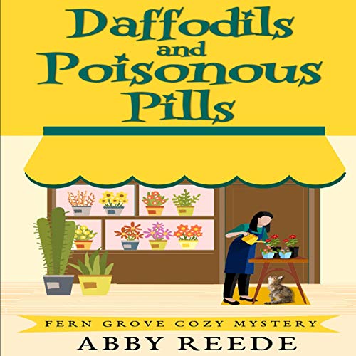 Cover of Daffodils and Poisonous Pills
