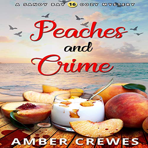 Cover of Peaches and Crime
