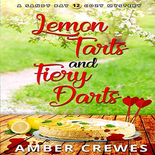 Cover of Lemon Tarts and Fiery Darts