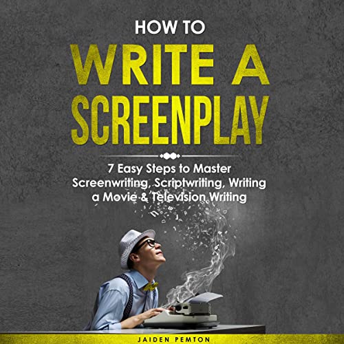 Cover of How to Write a Screenplay