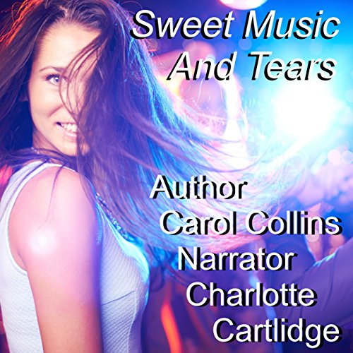 Cover of Sweet Music and Tears