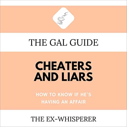 Cover of The Gal Guide to Cheaters and Liars