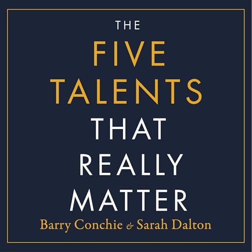 Cover of The Five Talents That Really Matter
