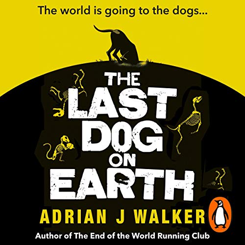 Cover of The Last Dog on Earth