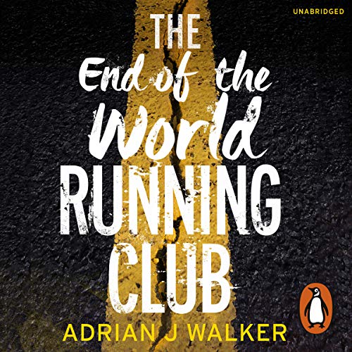 Cover of The End of the World Running Club