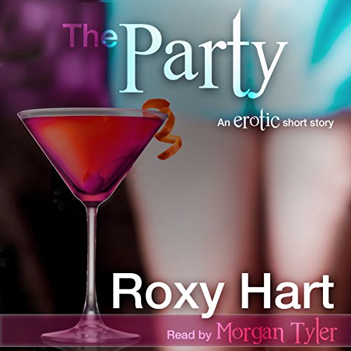 Cover of The Party: An Erotic Story
