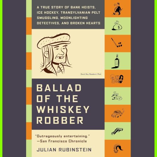 Cover of Ballad of the Whiskey Robber