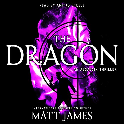 Cover of The Dragon: An Assassin Thriller