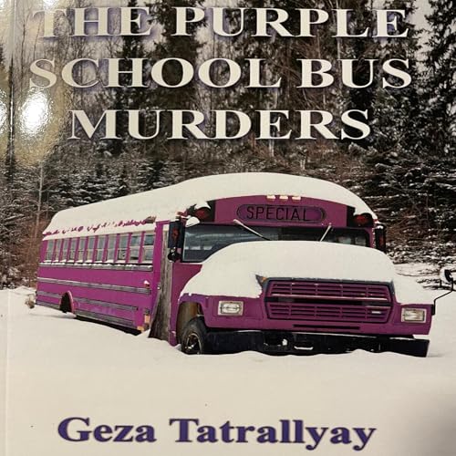 Cover of The Purple School Bus Murders