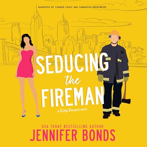 Cover of Seducing the Fireman