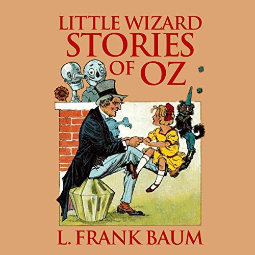 Cover of Little Wizard Stories of Oz