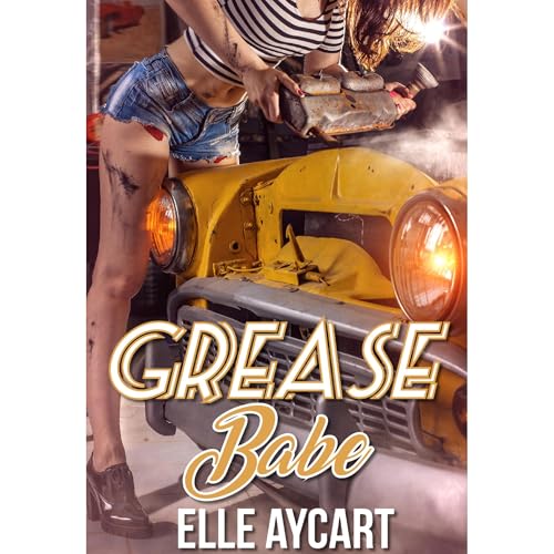 Cover of Grease Babe