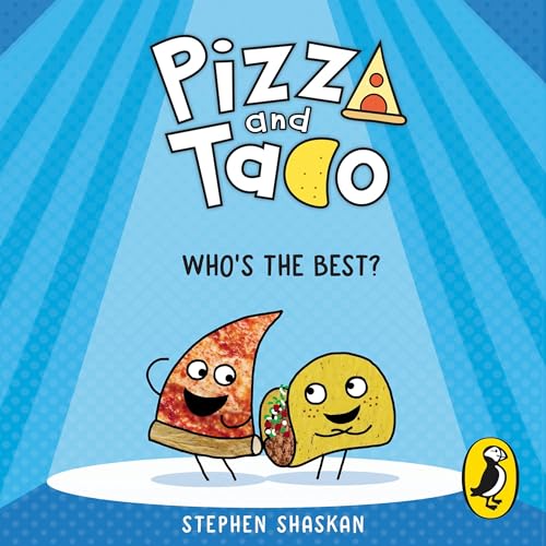 Cover of Pizza and Taco: Who's the Best?