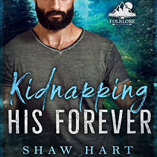 Cover of Kidnapping His Forever