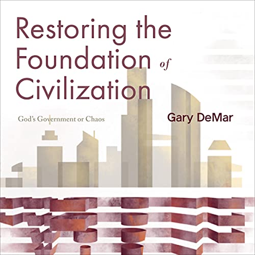Cover of Restoring the Foundation of Civilization
