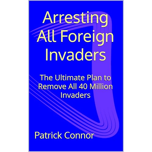 Cover of Arresting All Foreign Invaders