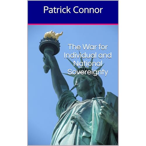 Cover of The War for Individual and National Sovereignty