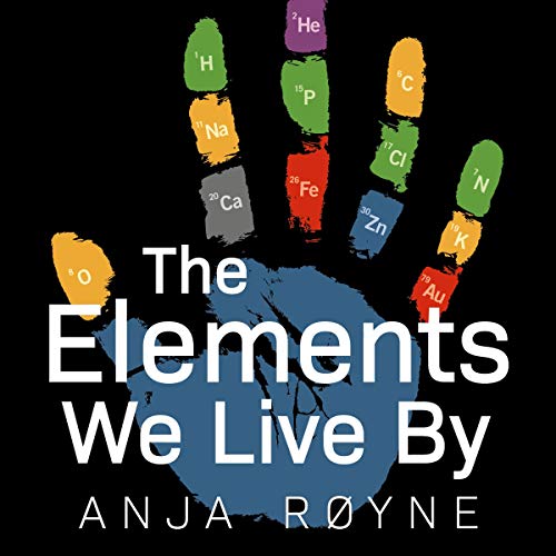 Cover of The Elements We Live By