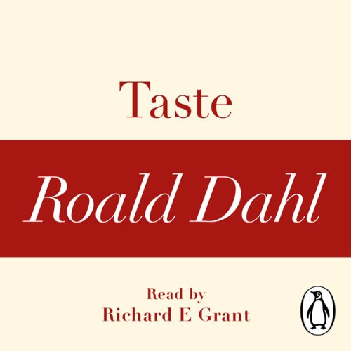 Cover of Taste (A Roald Dahl Short Story)