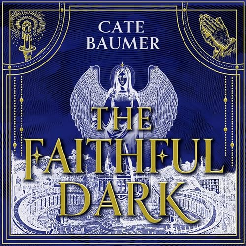 Cover of The Faithful Dark
