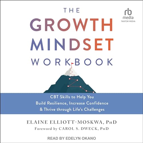 Cover of The Growth Mindset Workbook