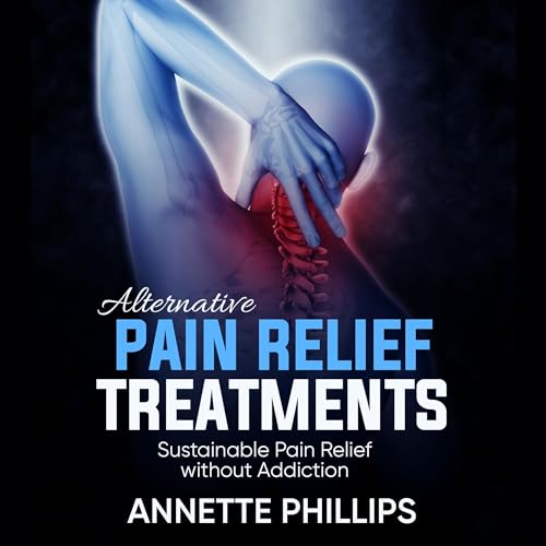 Cover of Alternative Pain Relief Methods