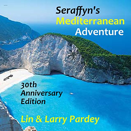 Cover of Seraffyn's Mediterranean Adventure