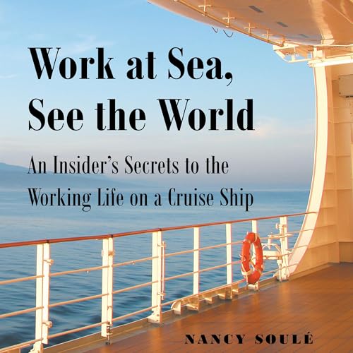 Cover of Work at Sea, See the World