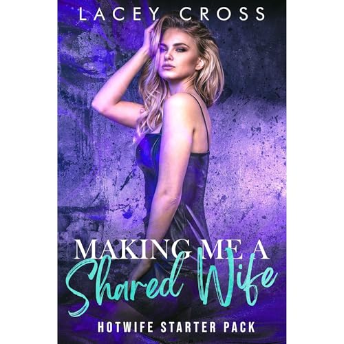 Cover of Making Me a Shared Wife