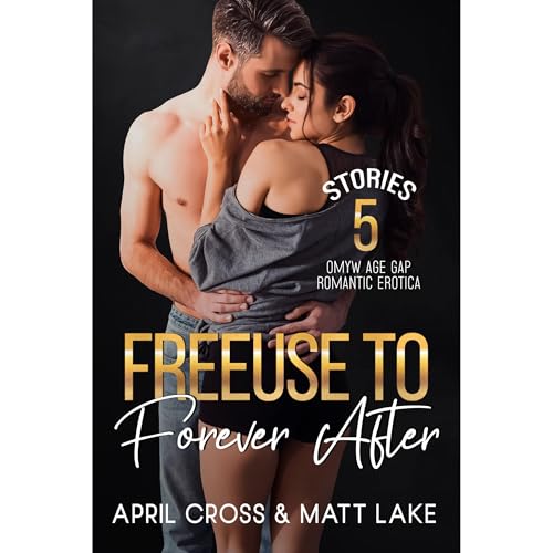 Cover of Freeuse to Forever After