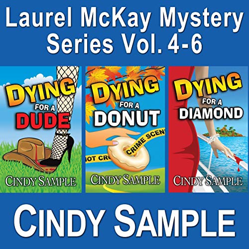 Cover of Laurel McKay Mysteries Series Box Set, Books 4-6