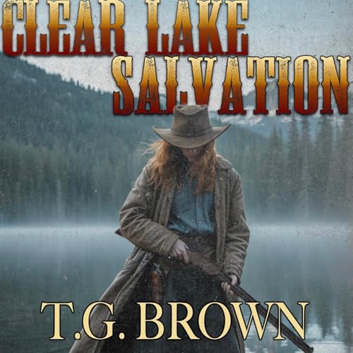 Cover of Clear Lake Salvation