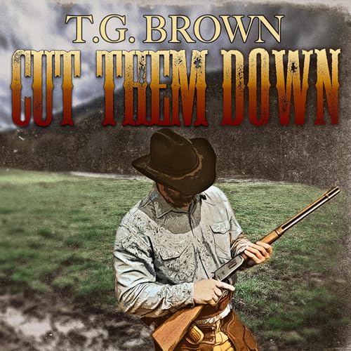 Cover of Cut Them Down
