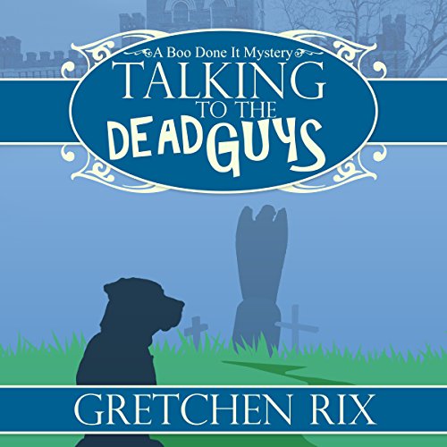 Cover of Talking to the Dead Guys
