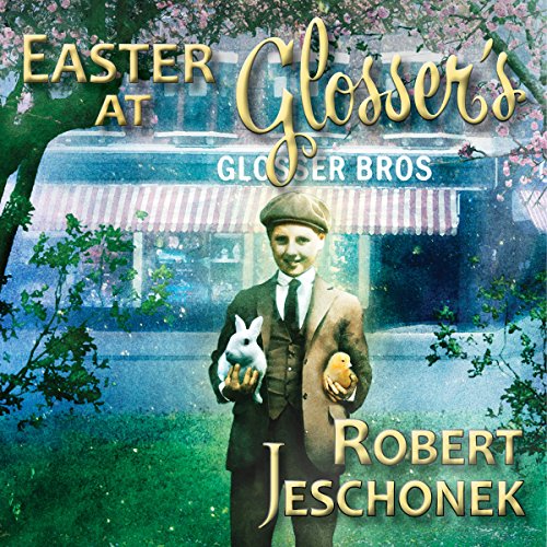 Cover of Easter at Glosser's