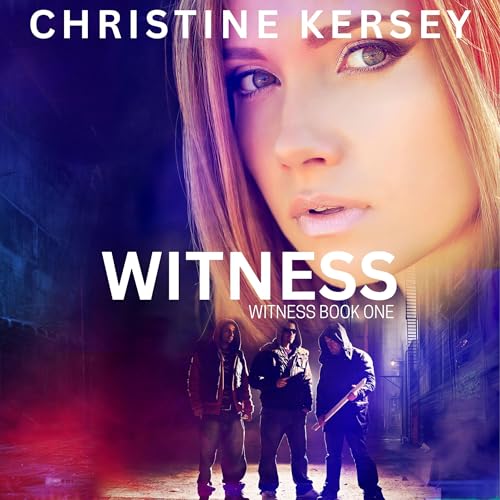 Cover of Witness: Witness, Book 1