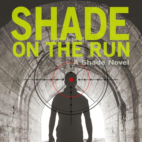 Cover of Shade on the Run