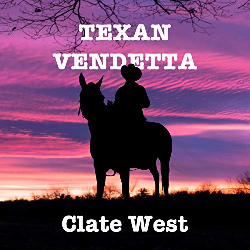 Cover of Texan Vendetta (A Western Action/Adventure)