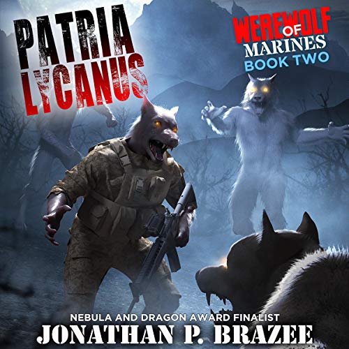 Cover of Werewolf of Marines: Patria Lycanus (Volume 2)