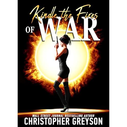 Cover of Kindle the Fires of War