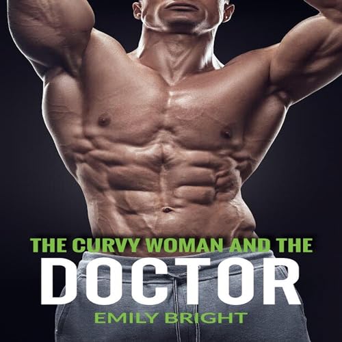 Cover of The Curvy Woman and the Doctor