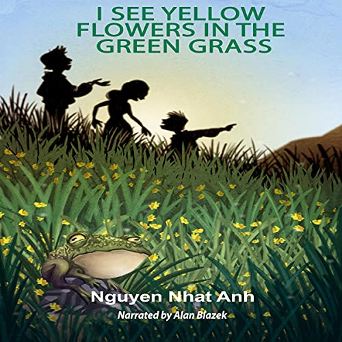 Cover of I See Yellow Flowers in the Green Grass